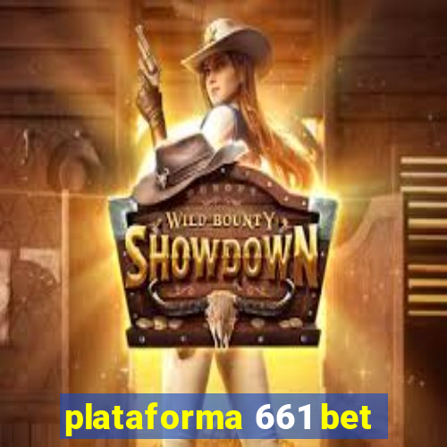 plataforma 661 bet